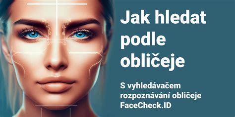 jak najít někoho podle fotky|Hledání podle tváře pro nalezení profilů na sociálních。